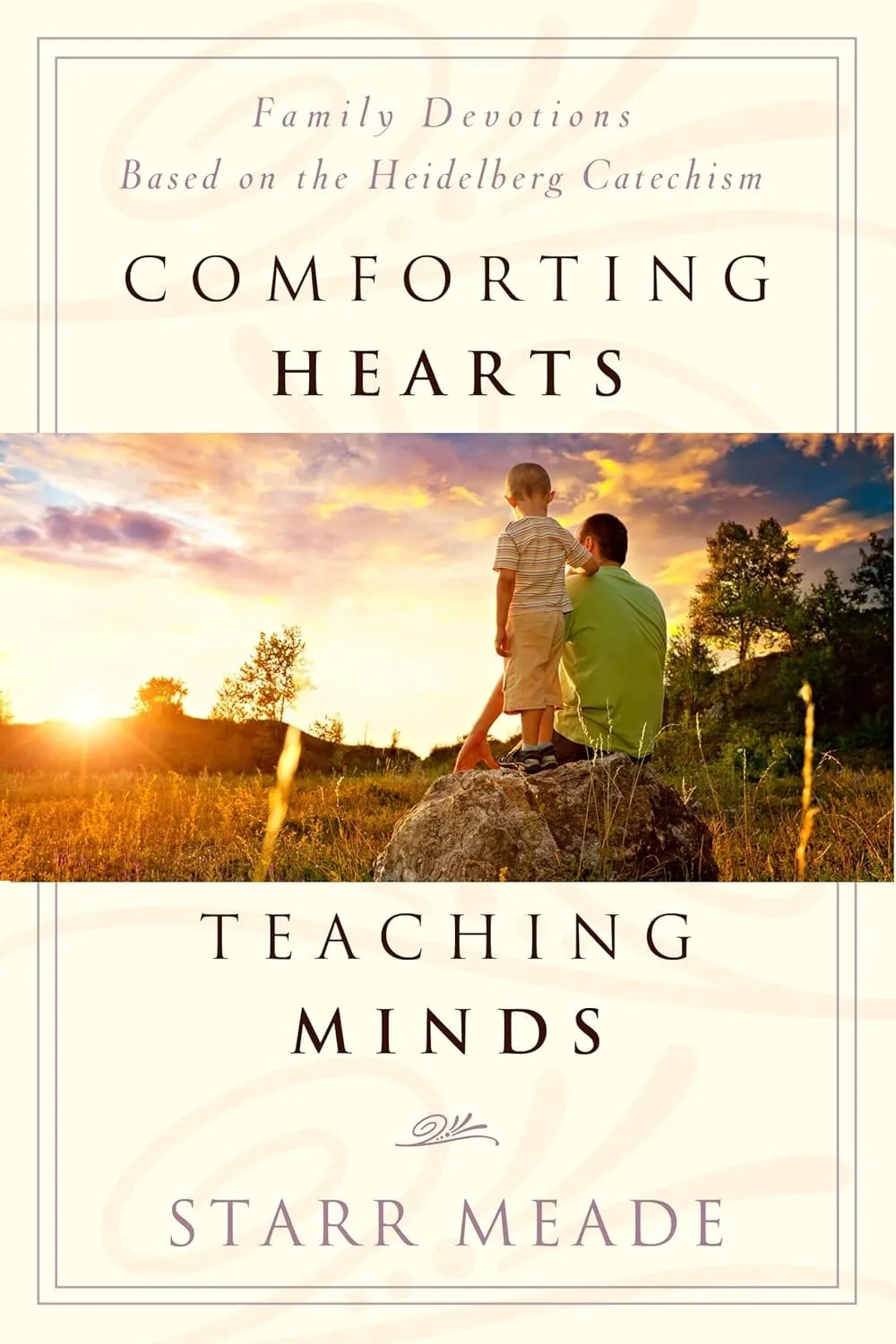 Cover of Comforting Hearts Teaching Minds